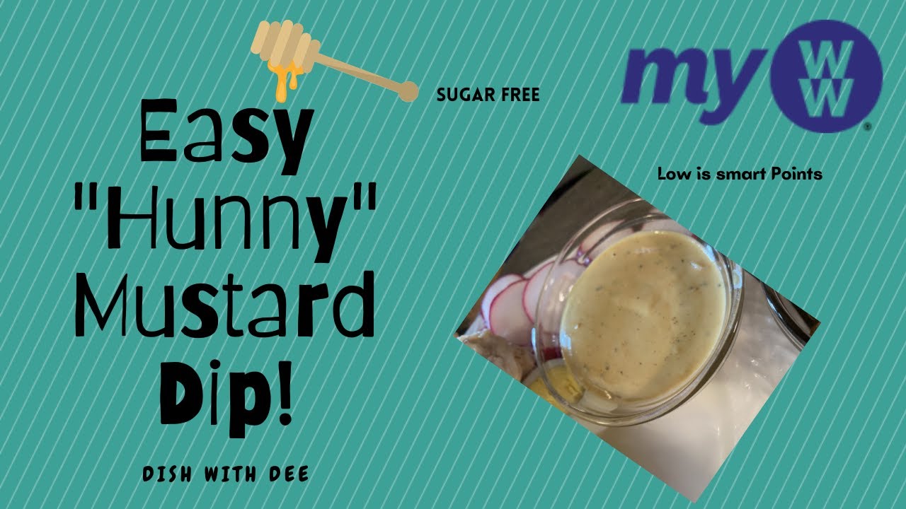 Easy Light Honey Mustard Dip Weight Watchers Honey Mustard Dip