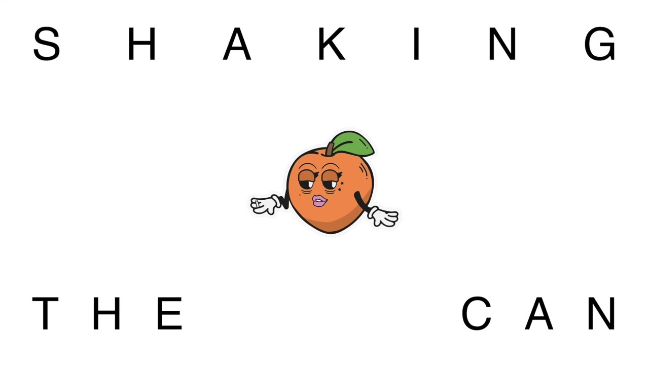 "shaking the can" (lyrics) - peach fuzz