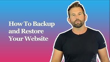 How To Backup and Restore Your Website