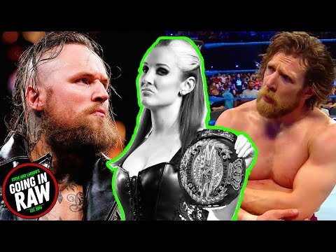 Aleister Black Injured? Heat Between Daniel Bryan & WWE? More Mae Young Names! Going In Raw Podcast - Aleister Black Injured? Heat Between Daniel Bryan & WWE? More Mae Young Names! Going In Raw Podcast