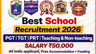 Big Update New School Jobs 2026 Latest Teaching & Non-Teaching Vacancies Pgt Tgt Apply Today