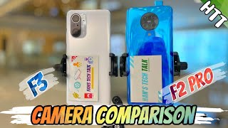 Poco F3 vs Poco F2 Pro Detailed Camera Comparison