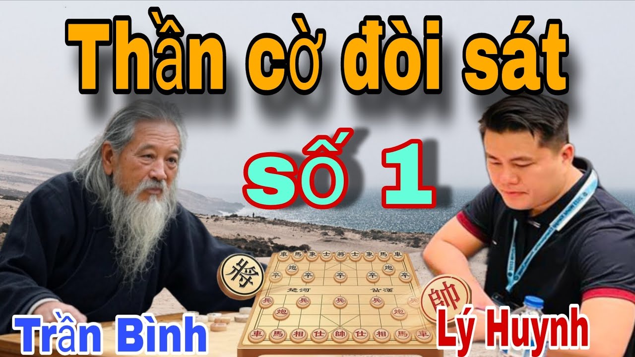 Trận cờ hay đột biến giữa Lại Lý Huynh vs Trần Bình