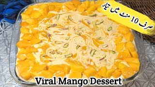Eid Special Mango Delight Dessert Recipe | Creamy Mango Dessert😋 | No Fire Summer Dessert