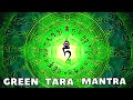 Green tara mantra 108 repetitions  most powerful devi mantra  om tare tuttare ture soha  