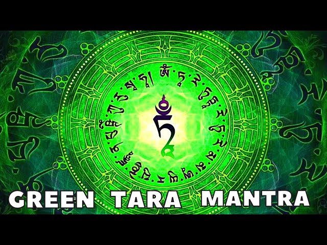 Green Tara Mantra (108 Repetitions) | Most powerful Devi mantra | Om Tare Tuttare Ture Soha | 綠度母 class=