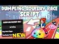 *NEW* Dumpling Squishy Race Script (PASTEBIN 2026) ( INF WINS , BUY BEST EGGS )