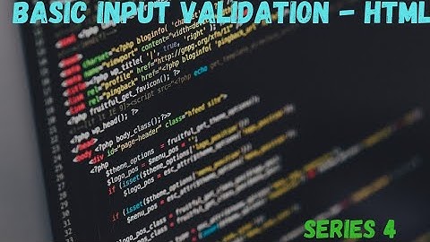 HTML Basics | Input validation