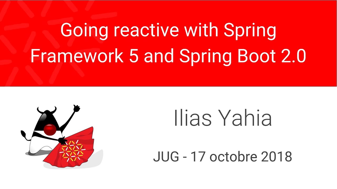 Going reactive with Spring Framework 5 and Spring Boot 2.0 - YouTube