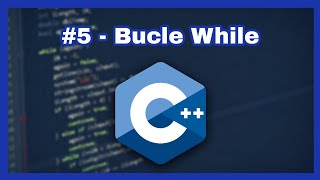#5 - BUCLE WHILE || #Divulgación17