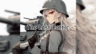 Nightcore- The Last Battle【Lyrics】