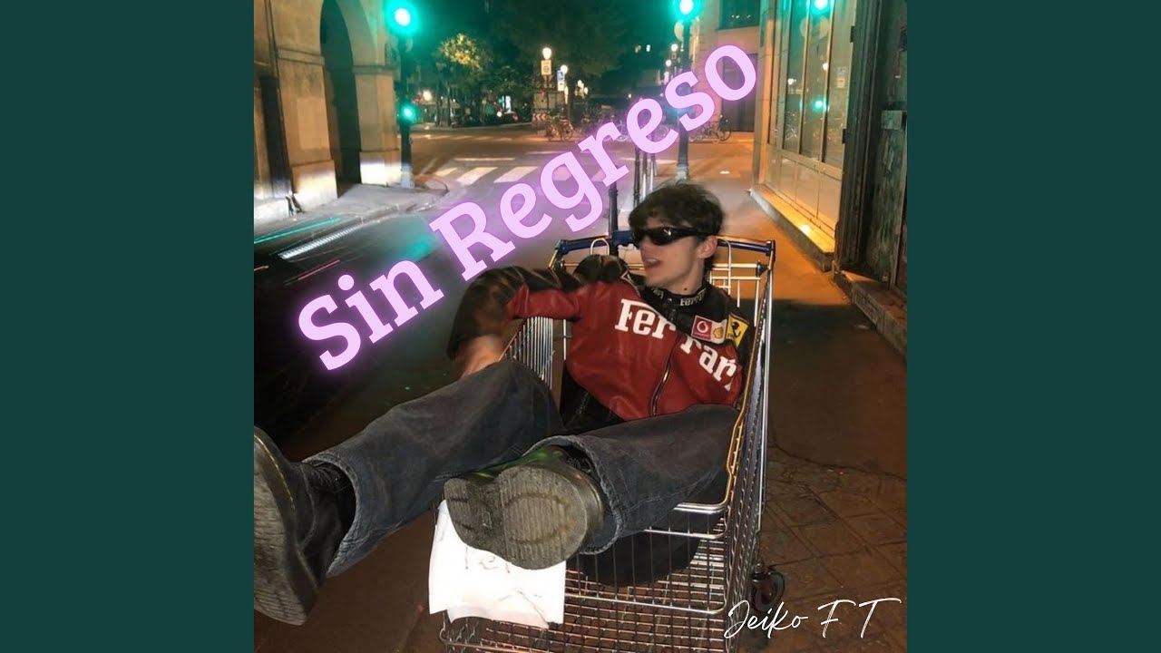 SIN REGRESO