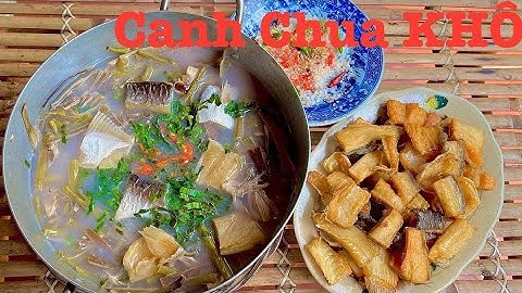 Độc Lạ "Canh Chua Khô" ở Miền Tây - Khô Cá Dứa nấu canh chua Bắp Chuối - |MLQ#100