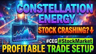 ver Constellation Energy Mystery Why Is The Stock Crashing Profitable Trade Setup ceg