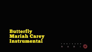 BUTTERFLY- MARIAH CAREY INSTRUMENTAL