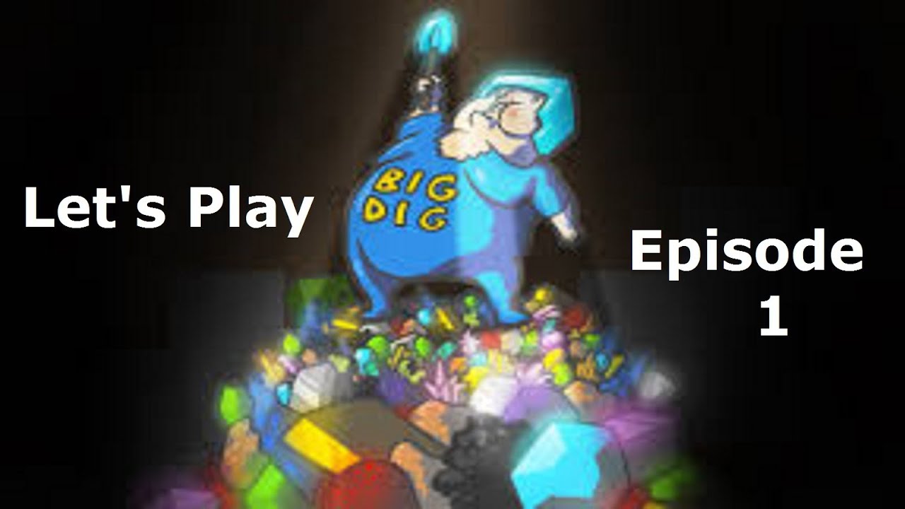 Minecraft: Big Dig Let's Play Episode 1 - YouTube