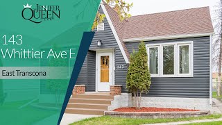 143 Whittier Ave E Winnipeg, MB $299,900 Jennifer Queen - Winnipeg Realtor with RE/MAX Professionals