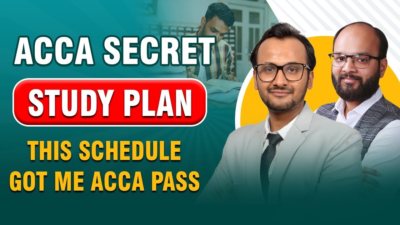 ACCA Study Plan | How Many Hours to Study for ACCA | ACCA Exam Strategy ...