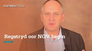 Regstryd oor NGV begin