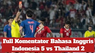 Komentator Bahasa Inggris INDONESIA 5 VS THAILAND 2 #indonesia #indonesiajuara