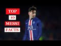 TOP 10 LIONEL MESSI FACTS