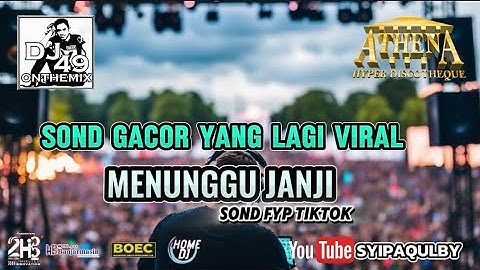 DJ AGUS TERBARU _ DJ REMEX MENUNGGU JANJI FULL BASS 2025 _ SOND FYP TIKTOK