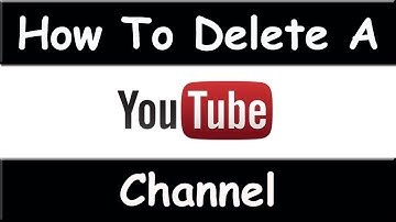 How To Delete A YouTube Channel - March 2015 - (EASY AND FAST)