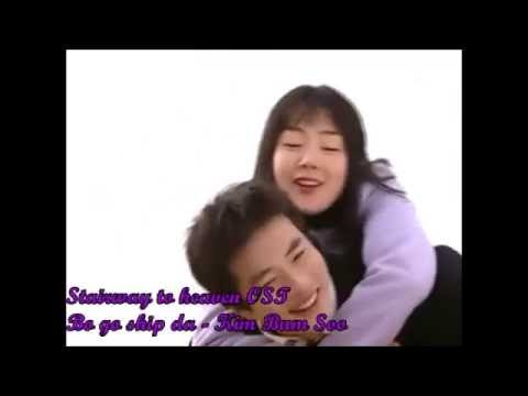 Bo go ship da - Kim Bum Soo - Stairway to heaven OST - Subtítulos en español