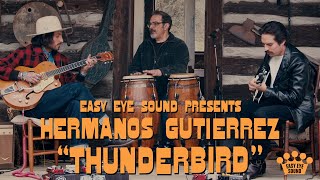 Miniatura de "Hermanos Gutiérrez - "Thunderbird" [Sessions]"