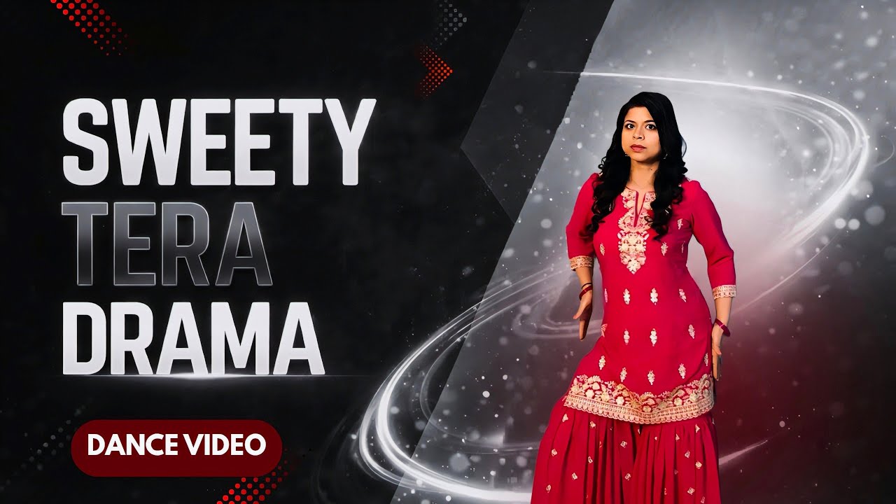 Sweety Tera Drama Dance Cover | Bollywood Choreography | Kriti Sanon Style Performance 💃🔥