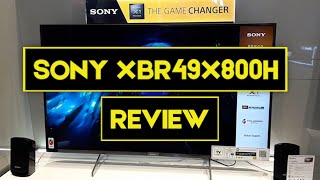XBR49X800H Review - 49 Inch 4K Ultra HD Smart LED TV with HDR and Alexa: Price, Specs   Where to Buy