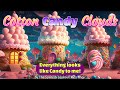 Cotton Candy Clouds (SONG)           Spanish Lookout Kids /Praise Writers