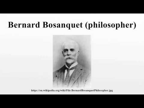 Bernard Bosanquet (philosopher)