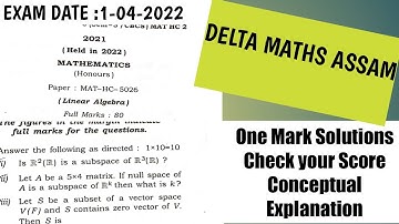 Bsc 5th sem Exam 2022|| Linear Algebra Question Paper Solutions||Under Gauhati University Syllabus