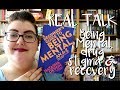 Real Talk | Being Mental, drug stigma &amp; recovery