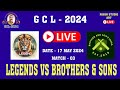 Legends vs brothers  sons  17 may 2024  match 03  gcl season 6  2024 gadarwara