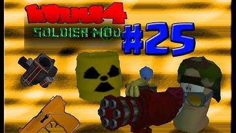 Worms 4 Soldier Mod #25 Advanced Weapons and Militia die below a bunker