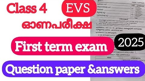 Class 4 EVS first term exam question paper 2025/EVS onam exam question & answers2025 #braintechedu 