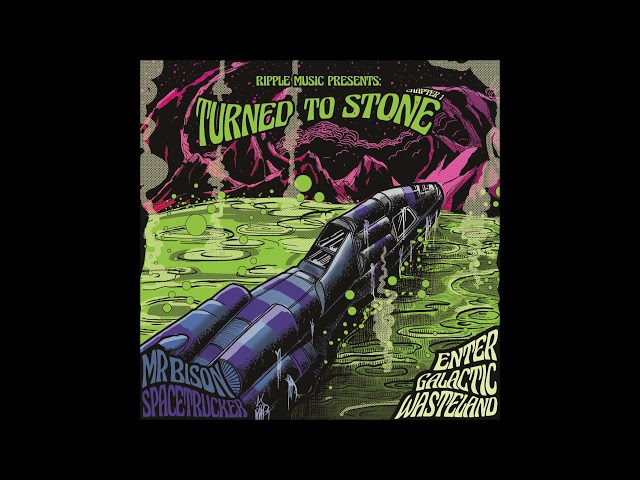 Turned to Stone, Chapter I: Enter Galactic Wasteland (Spacetrucker