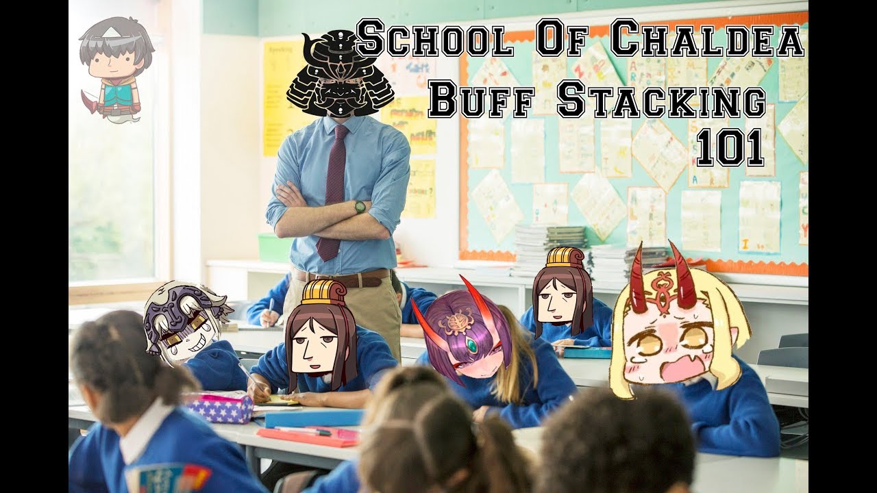 School of Chaldea - Buff Stacking - Fate Grand Order
