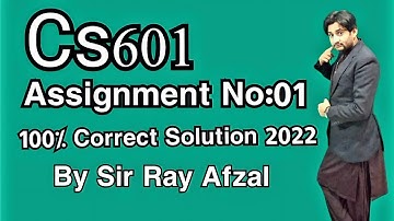 CS601 Assignment 1 Solution Spring  2022|CS601 Assignment 1 Solution  2022|CS601 Assignment 1 2022|
