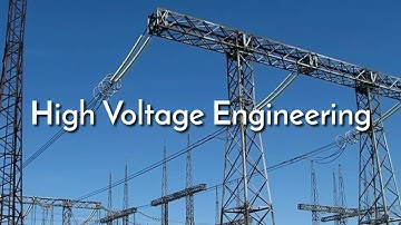 What is High Voltage Engineering|High Voltage Engineering Disciples|Engineering Media