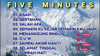 LAGU PILIHAN TERBAIK - FIVE MINUTES
