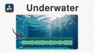 How To Make Audio Sound Underwater in DaVinci Resolve