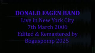 DONALD FAGEN (STEELY DAN) 7th March 2006 - New York City, Stereo