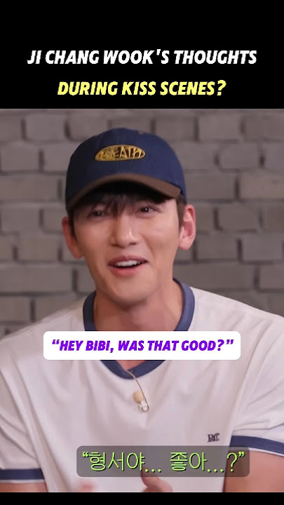 What might Ji Chang-wook be thinking when doing a kiss scene?