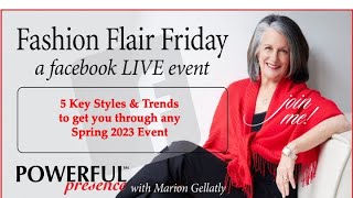 What to Wear to Spring Events 3 24 23 by Powerful Presence with Marion Gellatly 55 views 1 year ago 30 minutes