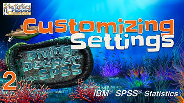 Customizing Default Settings in SPSS (Ep.2)