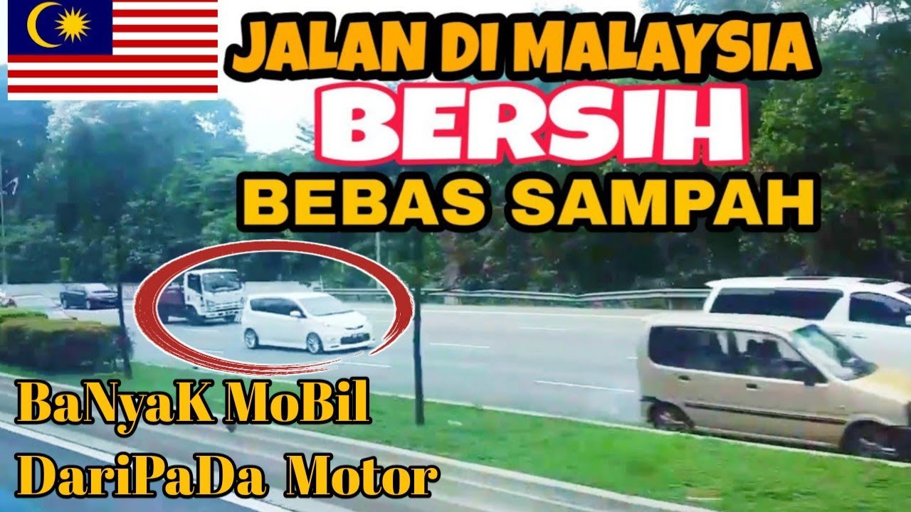 JALAN BERSIH DAN LEBAR INILAH JALANAN DI MALAYSIA🇲🇾