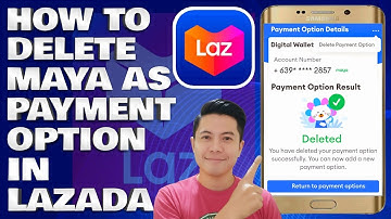 How To Delete Maya as Payment Option in Lazada App | Lazada Tutorial